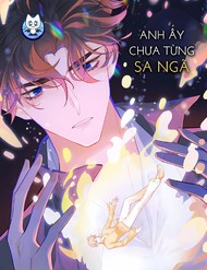 Anh Ấy Chưa Từng Sa Ngã đọc online